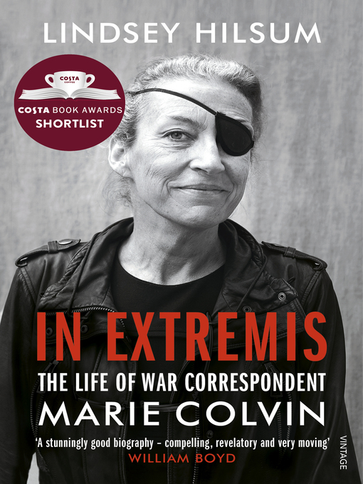 Title details for In Extremis by Lindsey Hilsum - Available